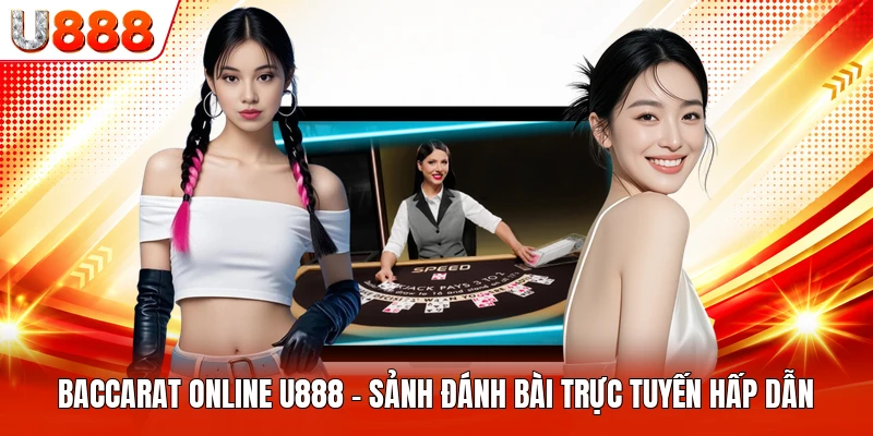 Baccarat Online U888
